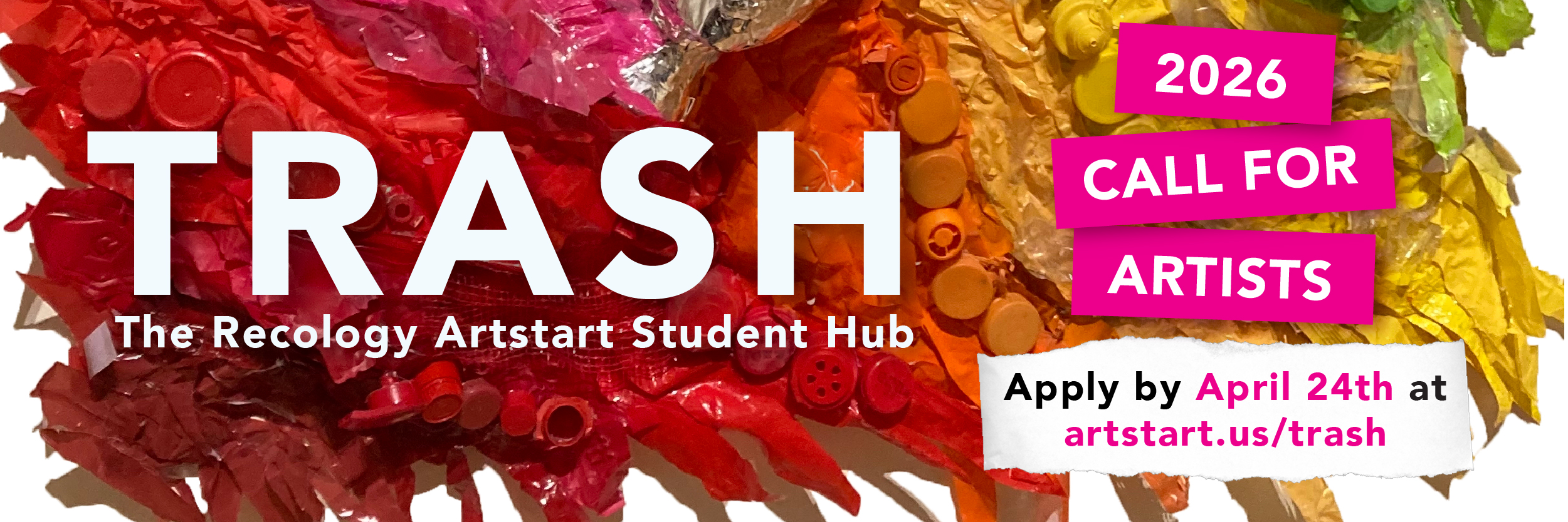 TRASH: The Recology Artstart Student Hub -- Banner